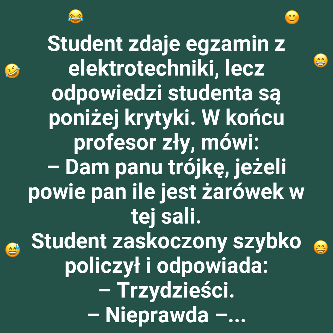 Gdy profesor myśli, że ma ostatnie słowo... a student wyciąga asa z rękawa!