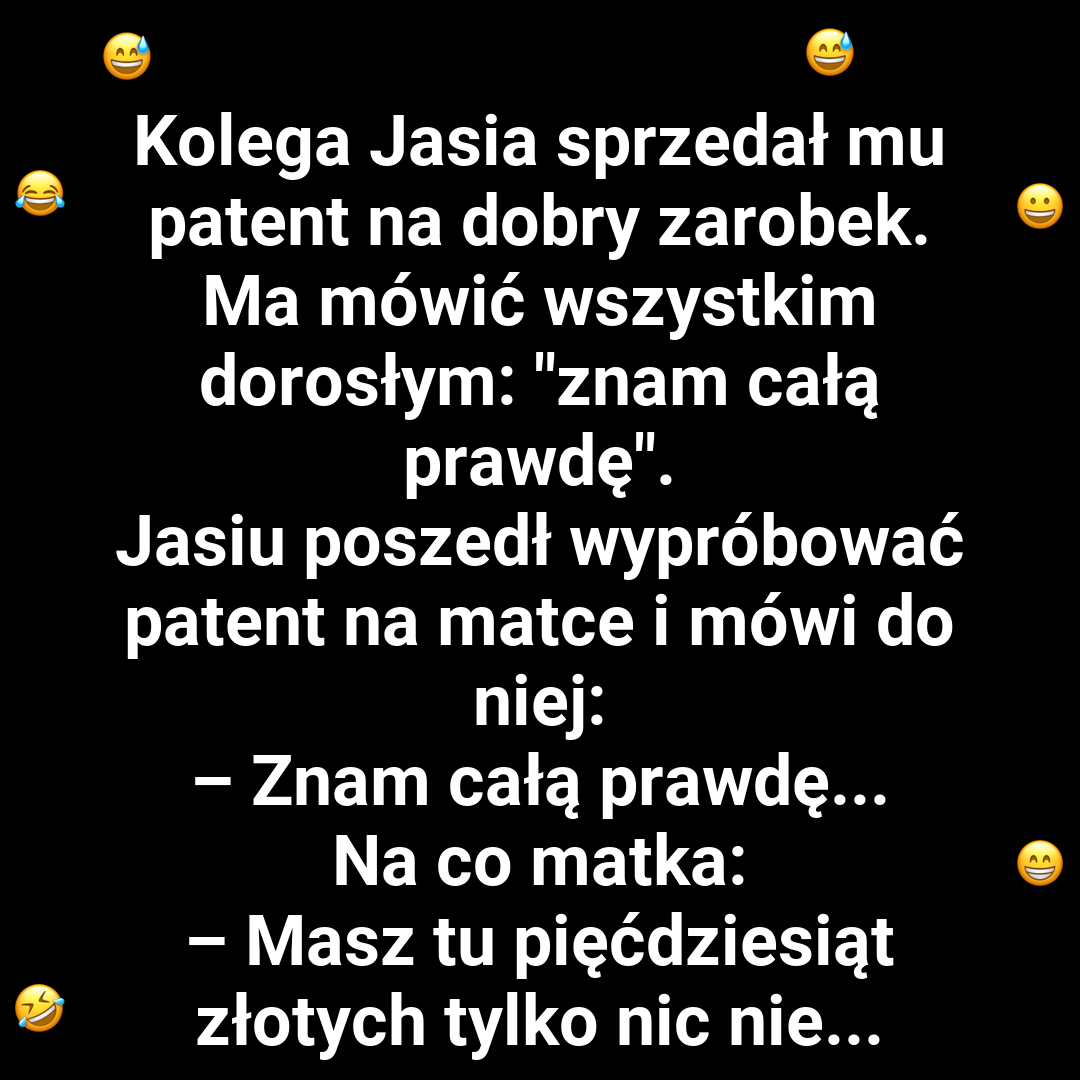 Jak Jasiu chciał zarobić pieniądze