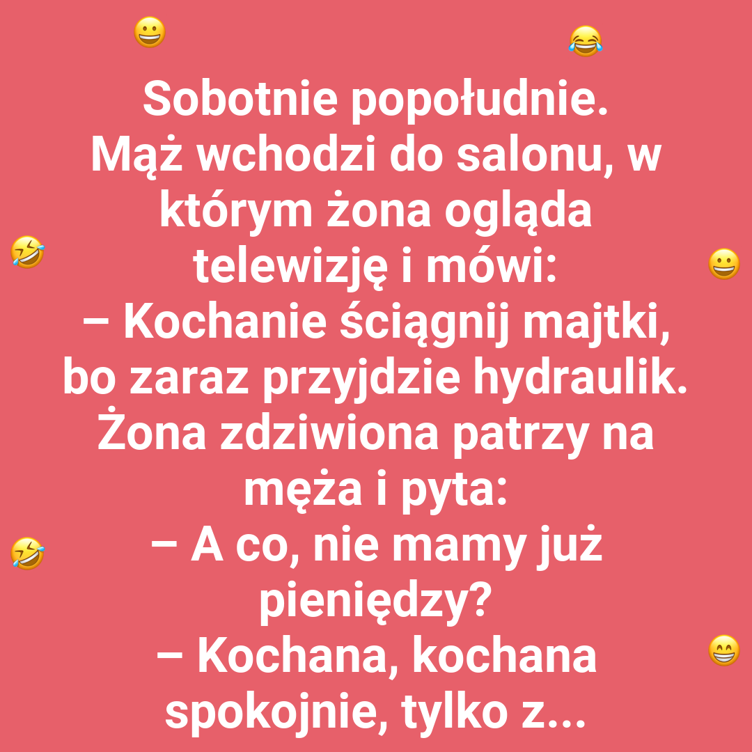 Mąż, żona i nadchodzący hydraulik