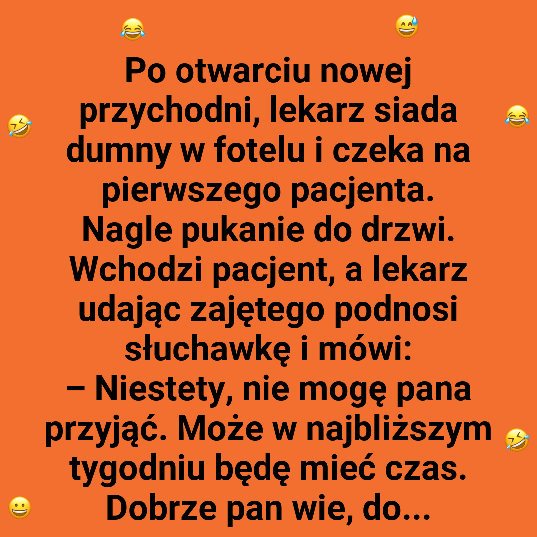 Przyszedł pierwszy pacjent