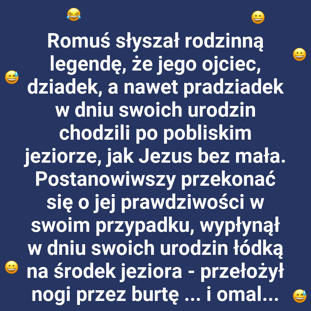 Romuś i rodzinna legenda o chodzeniu po wodzie